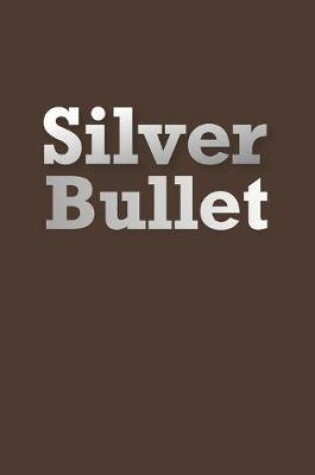 Cover of Silver Bullet