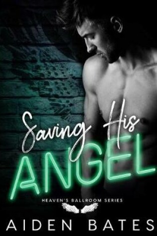 Cover of Saving His Angel