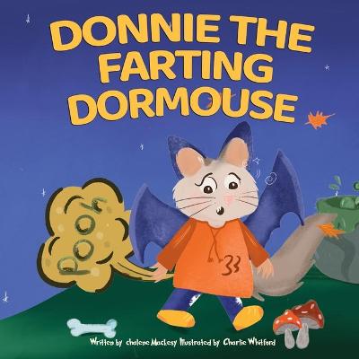 Cover of Donnie The Farting Dormouse