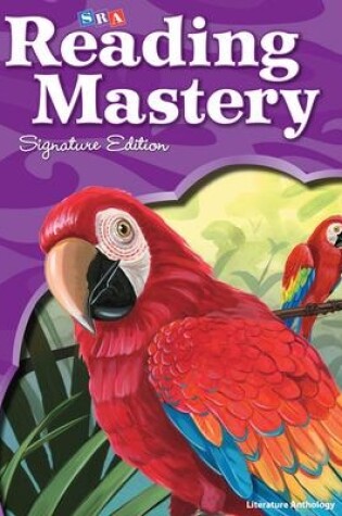 Cover of Reading Mastery Reading/Literature Strand Grade 4, Literature Anthology