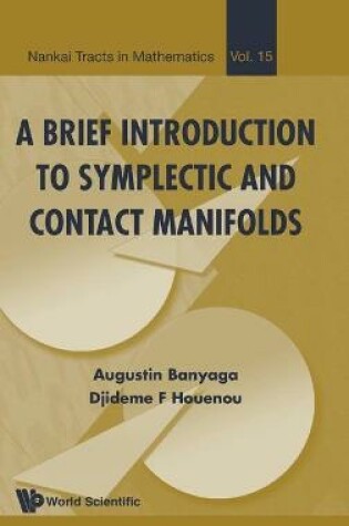 Cover of Brief Introduction To Symplectic And Contact Manifolds, A