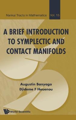 Book cover for Brief Introduction To Symplectic And Contact Manifolds, A