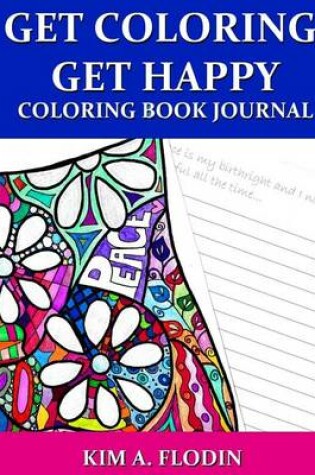 Cover of Get Coloring Get Happy Coloring Book Journal