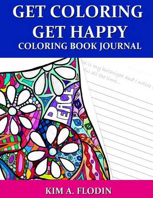 Book cover for Get Coloring Get Happy Coloring Book Journal