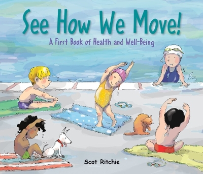 Book cover for See How We Move! A First Book of Health and Well-Being