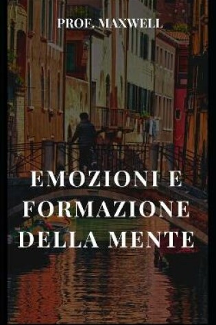 Cover of Emozioni E Formazione Della Mente