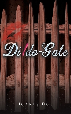 Book cover for Dildo-Gate