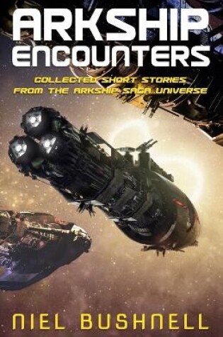 Cover of Arkship Encounters