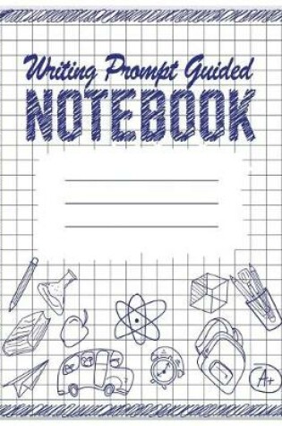 Cover of Writing Prompt Guided Notebook