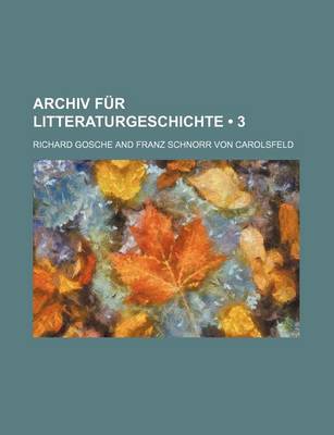 Book cover for Archiv Fur Litteraturgeschichte (3)