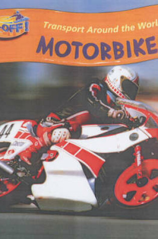 Cover of Take Off: Transport Around the World Motorbikes Paperback