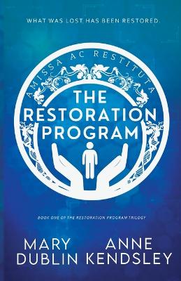 Book cover for The Restoration Program