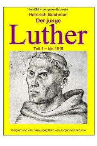 Cover of Der junge Luther - Teil 1 - bis 1518