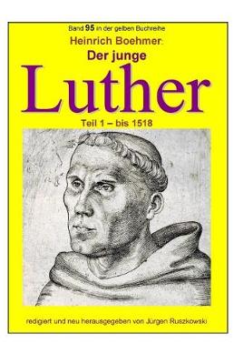 Cover of Der junge Luther - Teil 1 - bis 1518