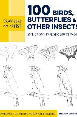 100 Birds, Butterflies, and Other Insects
