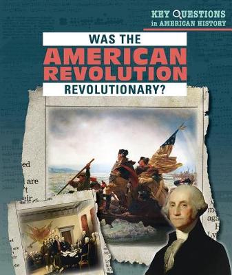 Cover of Was the American Revolution Revolutionary?