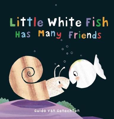 Cover of Little White Fish Has Many Friends