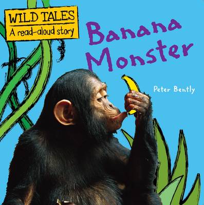 Cover of Wild Tales - Banana Monster