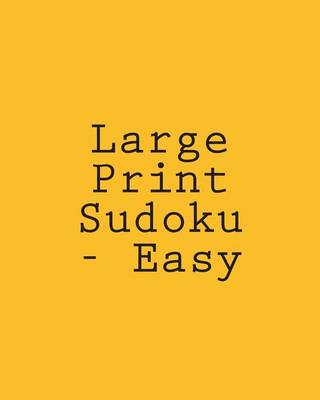 Book cover for Large Print Sudoku - Easy