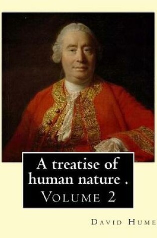 Cover of A treatise of human nature . By