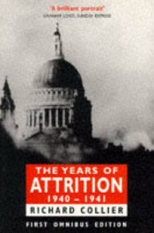 Cover of The Years of Attrition, 1940-41