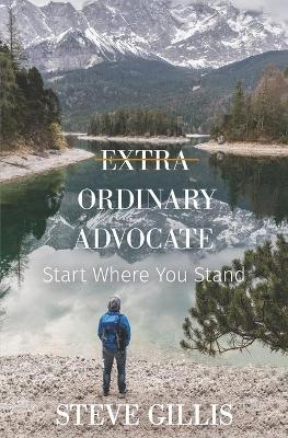 Book cover for Extra Ordinary Advocate