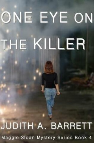 Cover of One Eye on the Killer