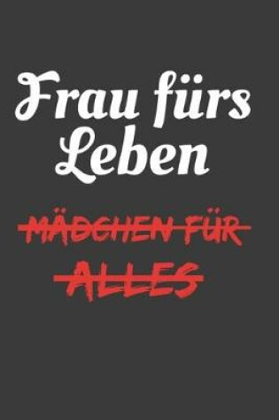 Cover of Frau furs Leben Notizbuch