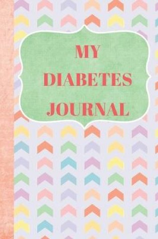 Cover of My Diabetes Journal