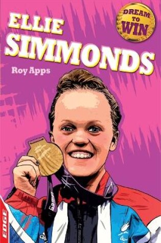 Cover of EDGE: Dream to Win: Ellie Simmonds