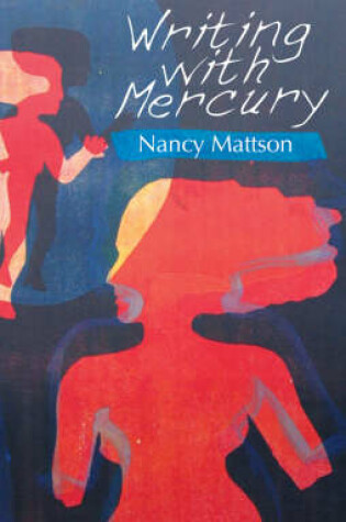 Cover of Writing With Mercury