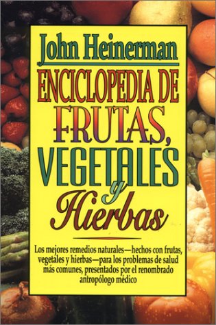 Book cover for Enciclopedia De Frutas Vegetales Hierbas