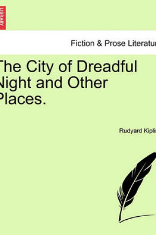 Cover of The City of Dreadful Night and Other Places.