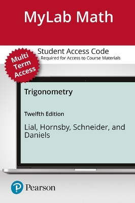 Book cover for Mylab Math with Pearson Etext -- Standalone Access Card -- For Trigonometry -- 24 Months