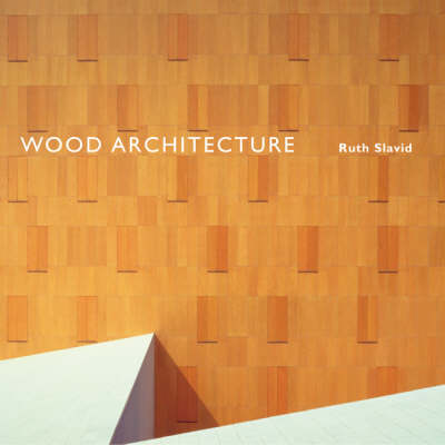 Book cover for Wood Architecture