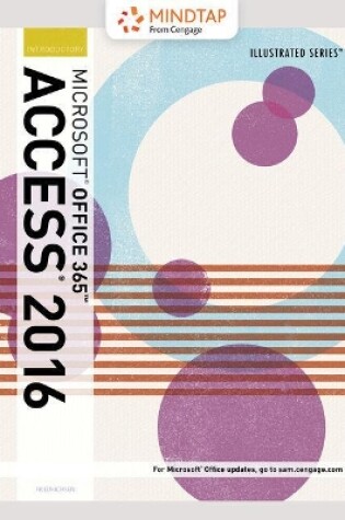 Cover of Mindtap Computing, 2 Terms (12 Months) Printed Access Card for Friedrichsen's Illustrated Microsoft Office 365 & Access 2016: Comprehensive