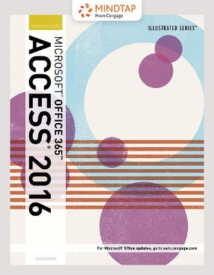 Book cover for Mindtap Computing, 2 Terms (12 Months) Printed Access Card for Friedrichsen's Illustrated Microsoft Office 365 & Access 2016: Comprehensive