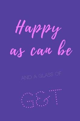 Book cover for Happy as can be and a glass of G&T