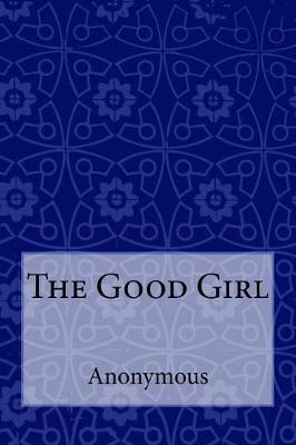 Book cover for The Good Girl