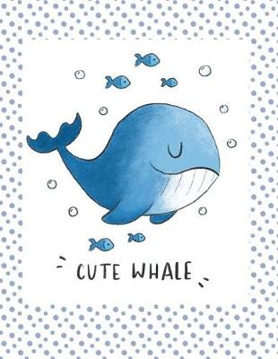 Book cover for Cute whale