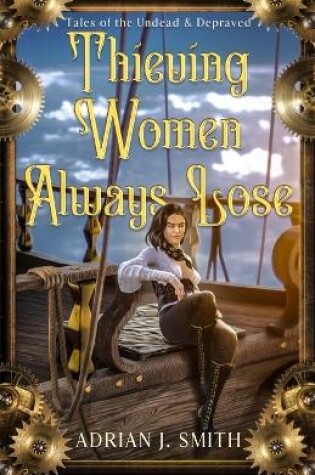 Cover of Thieving Women Always Lose