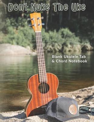 Book cover for Don't Nuke The Uke