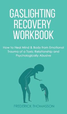 Book cover for Gaslighting Recovery Workbook