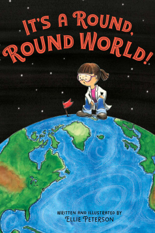 Cover of It's a Round, Round World!