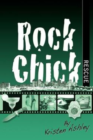 Cover of Rock Chick Rescue