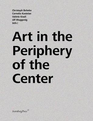 Book cover for Art in the Periphery of the Center