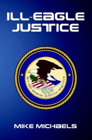 Cover of ILL-Eagle Justice