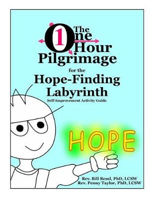 Book cover for The One Hour Pilgrimage for the Hope-Finding Labyrinth