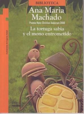 Book cover for La Tortuga Sabia Y El Mono Entrometido