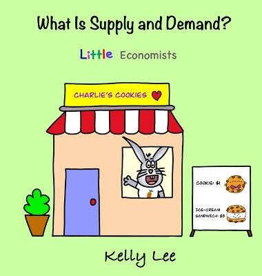 Cover of What Is Supply and Demand?